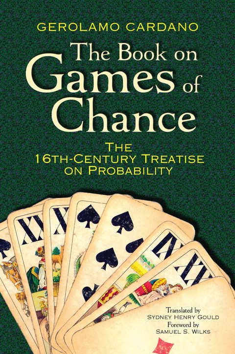 The Book on Games of Chance - Gerolamo Cardano