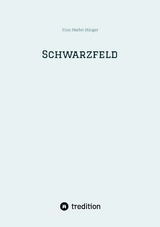 Schwarzfeld - Finn Marlot Stinger