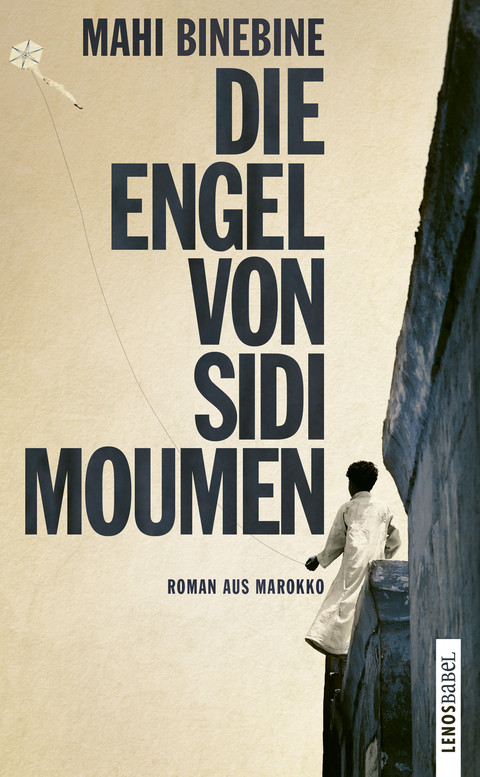 Die Engel von Sidi Moumen - Mahi Binebine