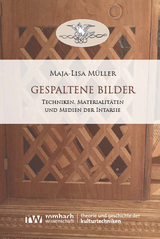 Gespaltene Bilder - Maja-Lisa M&uuml;ller