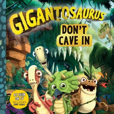 Gigantosaurus: Don&rsquo;t Cave In -  Cyber Group Studios