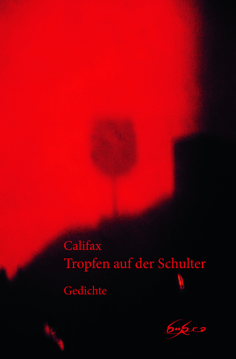 Tropfen auf der Schulter -  Califax