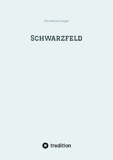 Schwarzfeld - Finn Marlot Stinger