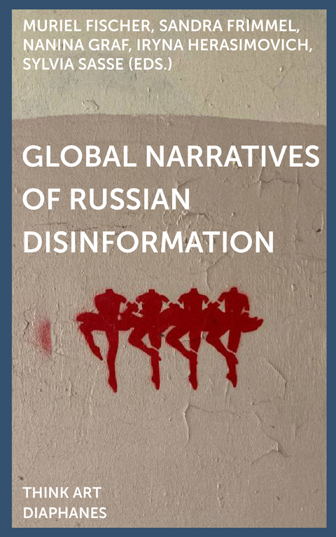 Global Narratives of Russian Disinformation - 