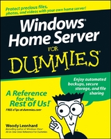 Windows Home Server For Dummies - Woody Leonhard
