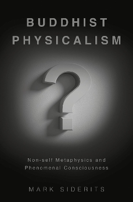 Buddhist Physicalism? - Mark Siderits