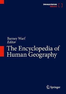 The Encyclopedia of Human Geography - 