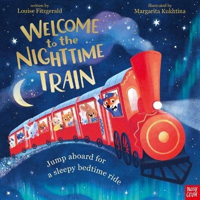 Welcome to the Nighttime Train - Louise Fitzgerald