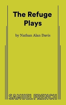 The Refuge Plays - Nathan Alan Davis