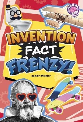 Invention Fact Frenzy! - Cari Meister