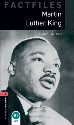 Oxford Bookworms Library Factfiles: Level 3: Martin Luther King audio pack - C. Alan McLean