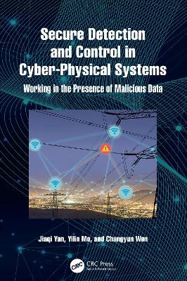 Secure Detection and Control in Cyber-Physical Systems