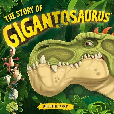 The Story of Gigantosaurus -  Templar Books