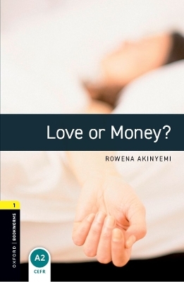 Oxford Bookworms Library: Level 1: Love or Money? audio pack