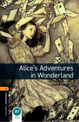 Oxford Bookworms Library: Level 1: Alice's Adventures in Wonderland audio pack