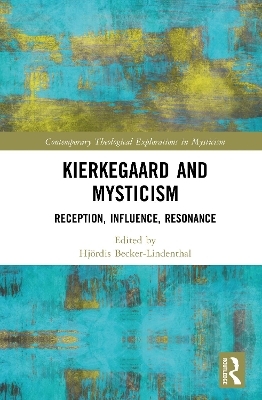 Kierkegaard and Mysticism - 