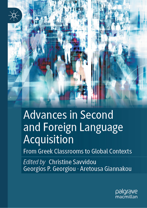 Advances in Second and Foreign Language Acquisition - 