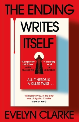 The Ending Writes Itself - Evelyn Clarke