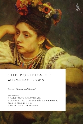 The Politics of Memory Laws