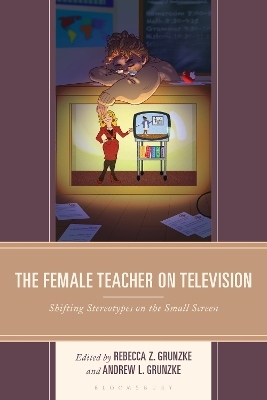 The Female Teacher on Television