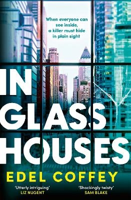 In Glass Houses - Edel Coffey