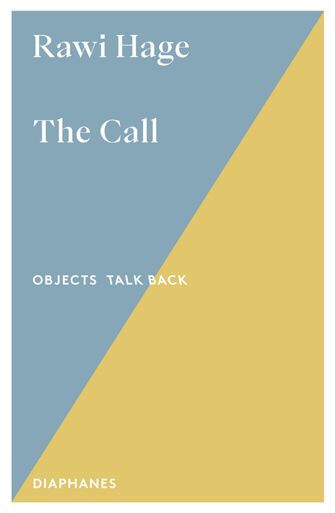 The Call - Rawi Hage
