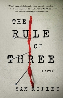 The Rule of Three - Sam Ripley