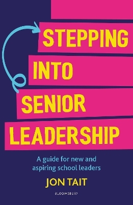 Stepping into Senior Leadership - Jon Tait