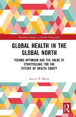 Global Health in the Global North