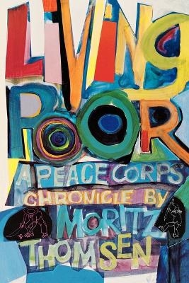Living Poor - Moritz Thomsen