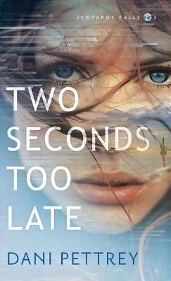 Two Seconds Too Late