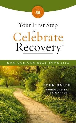 Your First Step to Celebrate Recovery, Updated