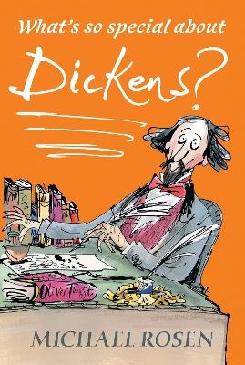 What's So Special About Dickens? - Michael Rosen