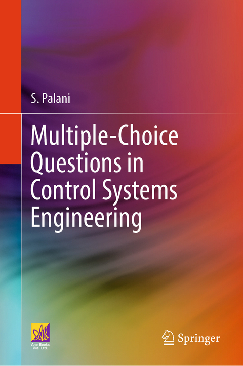 Multiple-Choice Questions in Control Systems Engineering - S. Palani