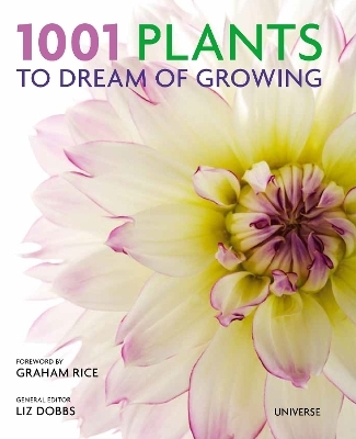 1001 Plants to Dream of Growing - 