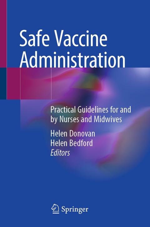 Safe Vaccine Administration - 
