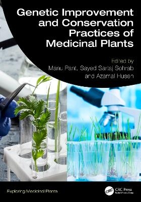 Genetic Improvement and Conservation Practices of Medicinal Plants - 