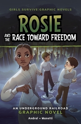 Rosie and the Race Toward Freedom