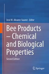 Bee Products – Chemical and Biological Properties - Alvarez-Suarez, José M.