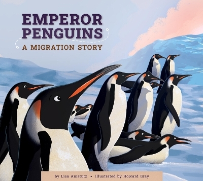 Emperor Penguins - Lisa Amstutz