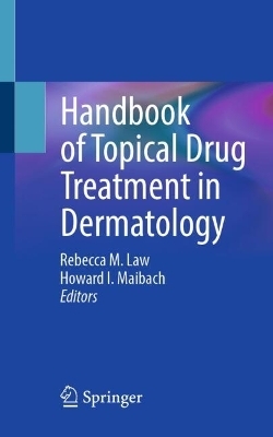 Handbook of Topical Drug Treatment in Dermatology - 