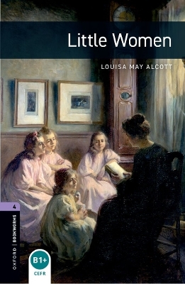 Oxford Bookworms Library: Level 4: Little Women audio pack - Louisa May Alcott