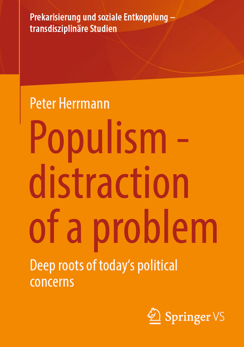 Populism - distraction of a problem - Peter Herrmann