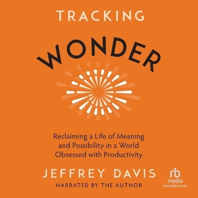 Tracking Wonder - Jeffrey Davis