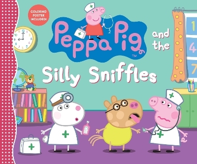 Peppa Pig and the Silly Sniffles -  Candlewick Press