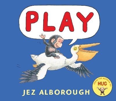 Play - Jez Alborough