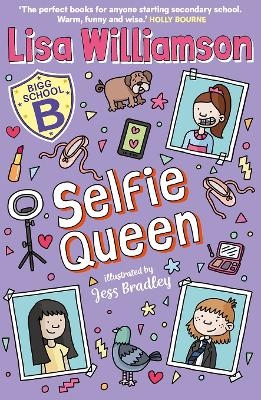 Bigg School: Selfie Queen