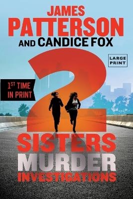 2 Sisters Murder Investigations