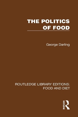 The Politics of Food