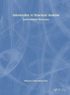 Introduction to Structural Analysis - Meesala Chakradhara Rao